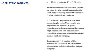 -GERIATRIC PATIENTS
 