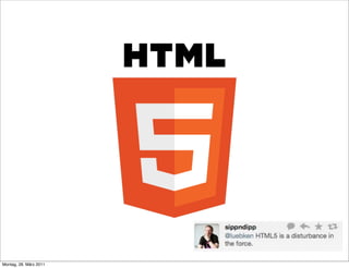 Montag, 28. März 2011
 