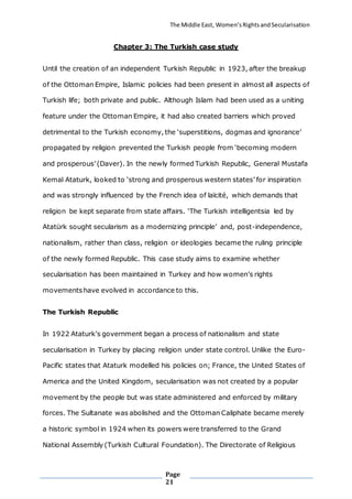The Middle East, Women’sRightsandSecularisation
Page
21
Chapter 3: The Turkish case study
Until the creation of an indepen...