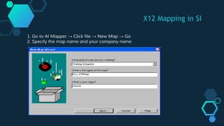 Sterling Integrator Map Editor | PPTX