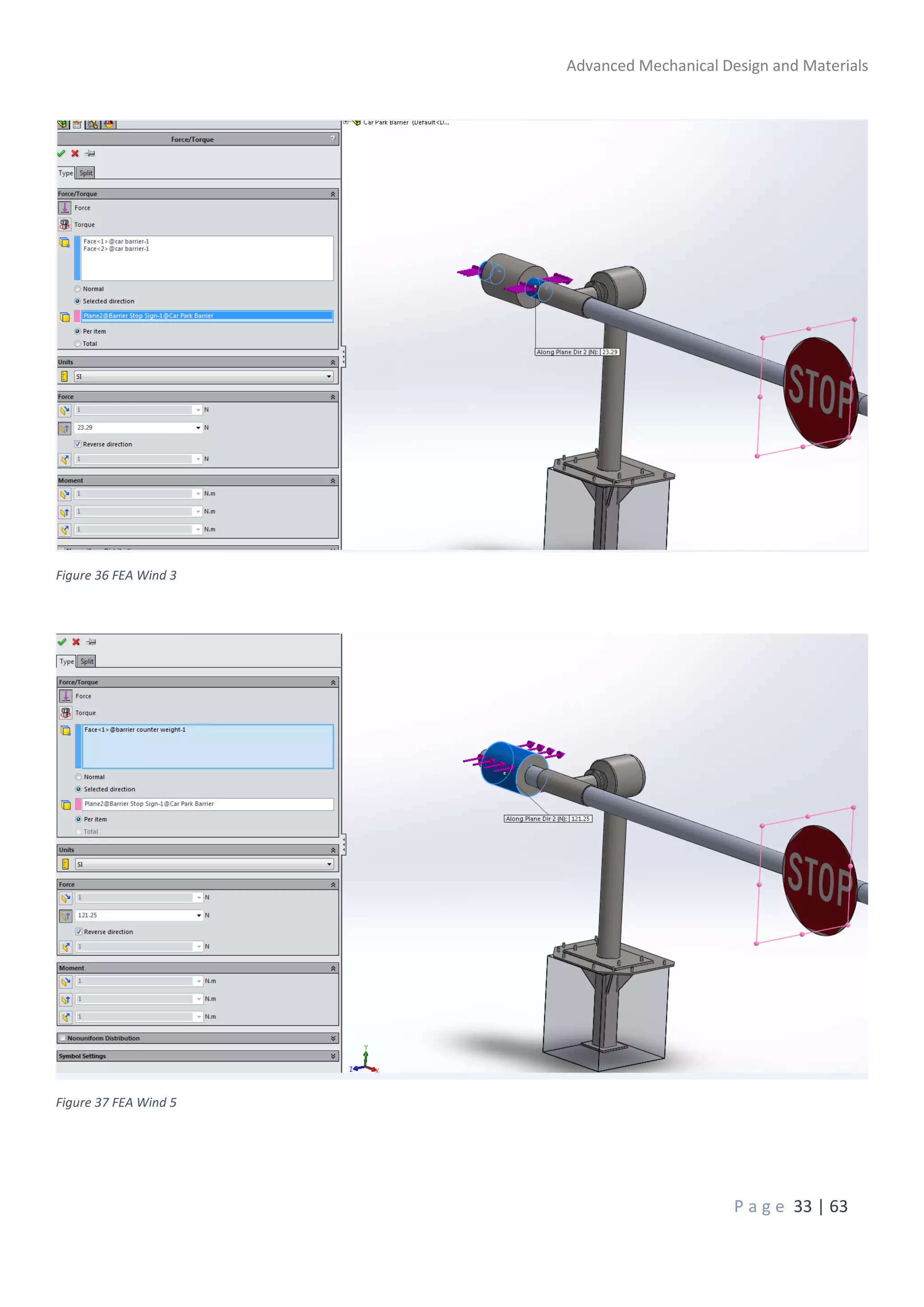 Advanced Mechanical Design and Materials
P a g e 33 | 63
Figure 36 FEA Wind 3
Figure 37 FEA Wind 5
 