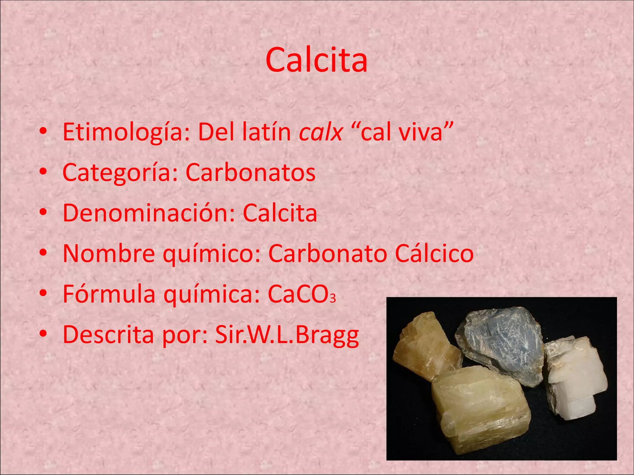 1 calcita 2 c ana de la cruz | PPT