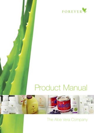 Product Manual
The Aloe Vera Company
 