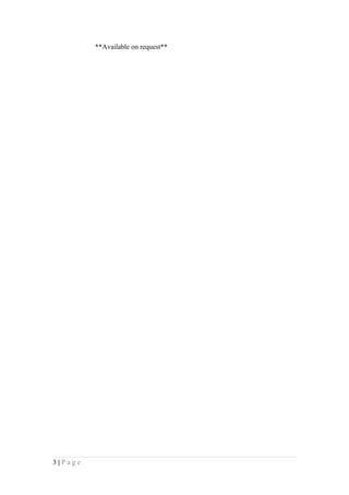 **Available on request**
3 | P a g e
 