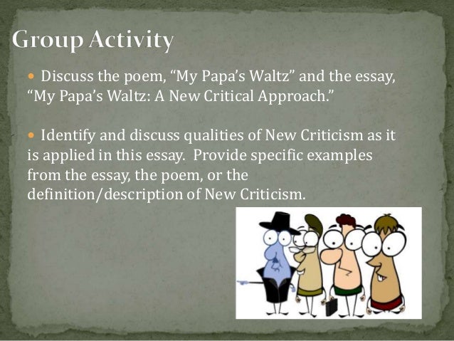 analysis of my papas waltz My papa's waltz analysis my papa's waltz the whiskey on your breath could make a small boy dizzy but i hung on like death: such waltzing was not easy. analysis of my papas waltz My papa's waltz analysis my papa's waltz the whiskey on your breath could make a small boy dizzy but i hung on like death: such waltzing was not easy.