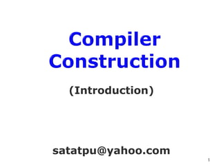 (Introduction)
satatpu@yahoo.com
1
 