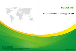 ShenZhen Pakite Technology Co.,Ltd.
ADD: M02A,A Block,Chunhui Yuan,CaitianRoad,Futian District,
Shenzhen City,Guangdong province,China.
TEL : +86-755-83366906
FAX : +86-755-83366910
www.pakite.net
Wireless
AV
Sender
 