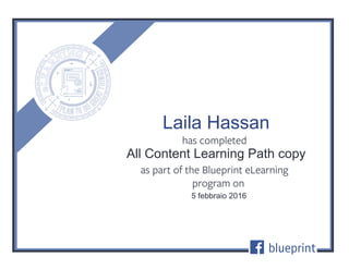 All Content Learning Path copy
5 febbraio 2016
Laila Hassan
 