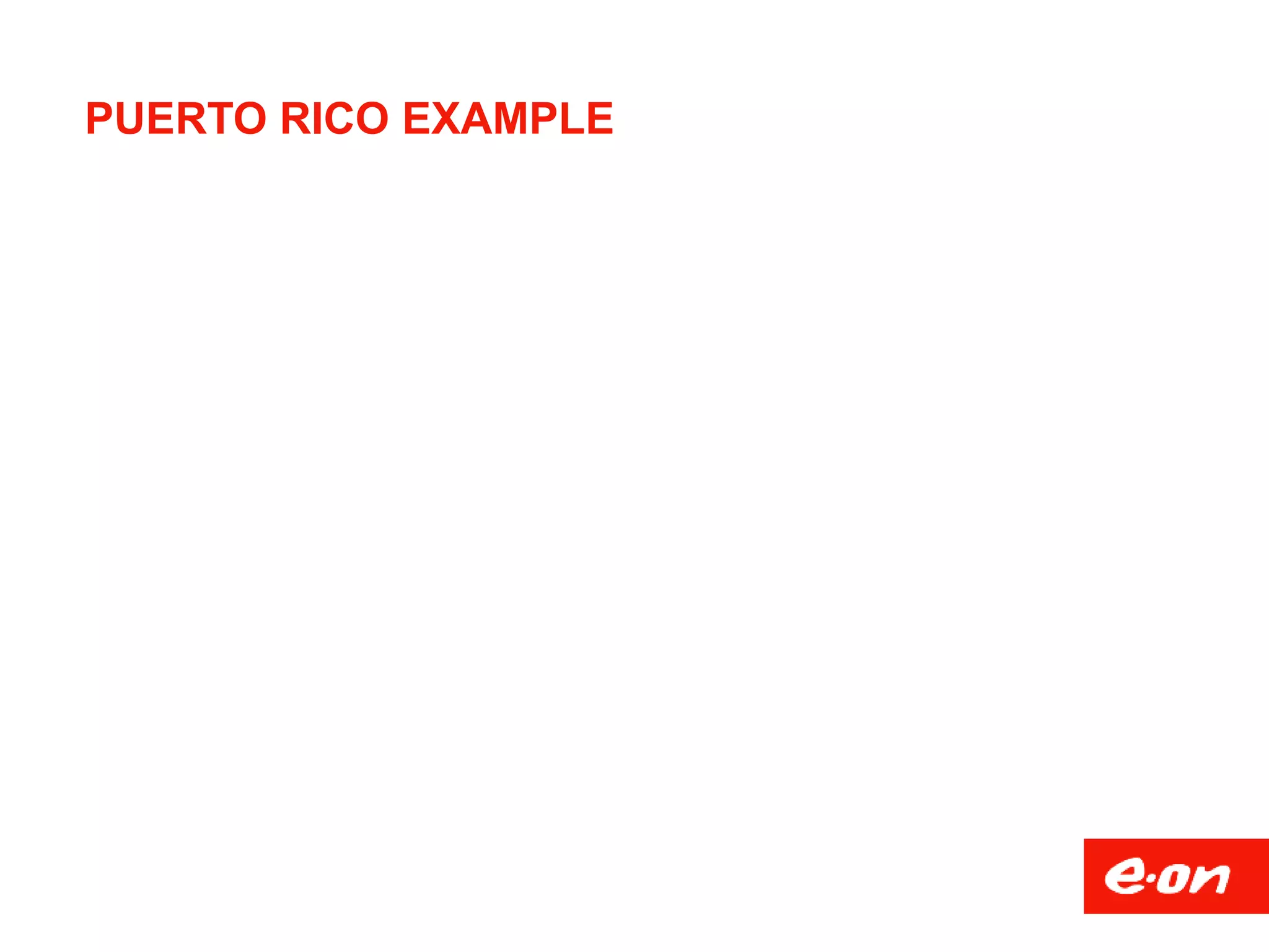 PUERTO RICO EXAMPLE
 