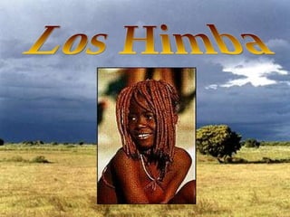 Los Himba 