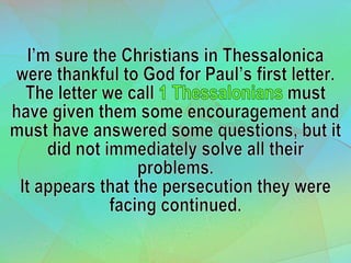 1 Choices Have Consequences 2 Thessalonians 1