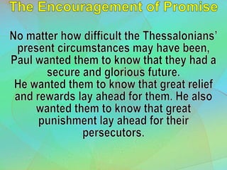 1 Choices Have Consequences 2 Thessalonians 1
