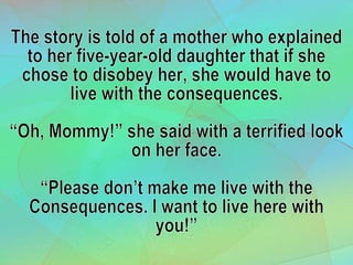 1 Choices Have Consequences 2 Thessalonians 1