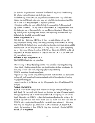 jao dịch vừa là người quản lí sở nên chi fí thấp và dễ ứng fó với tình hình thay
đổi trên thị trường.Hình thức này là fổ biến nhất.
+ hình thức cty cổ fần: SGDCK được tổ chức dưới hình thức 1 cty cổ fần đặc
biệt do các cty CK thành viên ngân hàng ,cty tài chính,bảo hiểm tham ja sở hữu
với tư cách là cổ đông hướng tới vì mục tiêu lợi nhuận
+ hình thức sở hữu nhà nước: chính fủ hoặc 1cơ quan chính fủ đứng ra thành
lập ,quản lí và sở hữu 1 fần hay toàn bộ vốn của SGDCK.0 chạy theo mục đích
lợi nhuận nên bảo vệ được quyền lợi của nhà đầu tư.nhà nước có thể can thiệp
kịp thời để jữ cho thị trường được ổn định,lành mạnh.Tuy nhiên,mô hình này
thiếu tính độc lập,chi fí lớn,kém hiệu quả
3.chức năng của SGDCK
Việc thiết lập 1 thị trường GDCK có tổ chức vận hành liên tục với các CK
được chọn lựa là 1 trong những chức năng quan trọng nhất của SGDCK.Thông
qua SGDCK,CK fát hành được jao dịch lien tục,làm tăng tính thanh khoản và khả
mại cho các CK.Chức năng xác định já cả công bằng là cực kì quan trọng trong
tạo ra 1 thị trường liên tục.Já cả 0 do SGDCK hay thành viên SGDCK áp đặt mà
được SGDCK xác định trên cơ sở so khớp các mua bán CK.Já cả chỉ được chốt
bởi cung-cầu thị trường
4.tổ chức & họat động của SGDCK
Các SGDCK đều có cấu trúc như nhau:

 Đại hội đồng cổ đông->hội đồng quản trị->ban jám đốc->các fòng chức năng-
>fòng thành viên,fòng niêm yết,fòng jao dịch,fòng jám sát,fòng nghiên cứu fát
triển,fòng kế toán kiểm toán,fòng công nghệ tin học,văn fòng
SGDCK hoạt động theo các nguyên tắc:
+nguyên tắc công khai:fải công bố thông tin minh bạch:tình hình jao dịch của thị
trường,tình hình hoạt động kinh doanh của các chủ thể tham ja trên thị trường
+ nguyên tắc trung jan
+nguyên tắc đấu já: já Ck được xác lập thông qua đấu já:ưu tiên về já,sau đó là
thời jan
5.thành viên SGDCK:
SGDCK có các thành viên jao dịch chính là các môi jới hưởng hoa hồng hoặc
kinh doanh CK cho chính mình tham ja jao dịch trên sàn hoặc thông qua jao dịch
đã được điện hóa.cty CK là thành viên của SGDCK fải đáp ứng các yêu cầu trở
thành thành viên của SGDCK và được hưởng các quyền cũng như nghĩa vụ do
SGDCK đặt ra.Chuẩn mực kinh doanh của các thành viên theo qui định do
SGDCK đặt ra nhằm đảm bảo quyền lợi cho khách hang và duy trì 1 thị trường
hoạt động cân bằng,hiệu quả.Thành viên SGDCK là các cty CK được UBCK
cấp jấy fép hoạt động và được SGDCK chấp nhận làm thành viên của SGDCK
6.niêm yết chứng khoán


                                          61
 