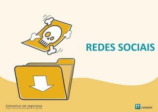 REDES SOCIAIS
 
