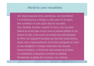 História com recadinho
 