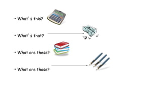 1Classroom-Objects-PowerPoint-Lesson.pptx
