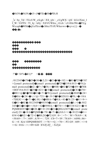 �5639;�F639;�63>;9�7D;�30�PD;H
_̂ ̀a�bc_Td�TUcUW_efcgh�XS_ijh�_cUgWX�ijS�kUclXmi_l
f_W�̀UlfTS�Tl_hj�kfij�XSVUWhic_iUch�̀cUiShifWn�TUg
Wicoph�WSk�qUefXrst�cShicfTifUWhuvwv�xyvz{|}~�
��y�u
�������������
���
��� �
����������������������������
��� ��������
��
�������������
!"�# $#%�&'()* +�,�- ���
./012345�678�29�186�:2;21<�21�0�=/02:>/�81�729�?/8?
>/[email protected]�[email protected]�729�219A/013>�?8:[e
mail protected]�62::�7>:?�38;>/�98B>�8C�729�:89=�78B
>DEF19A/013>�29�<821<�=8�[email protected]�C8/�670=
�B81>@�F�70G�81�=7>�?8:[email protected]�:8849�:24>
D�HA=�:24>�>;>/@=721<�>:9>5�F�G2G1I=�70;>�>18A
<7DEJC=>/�=7>�K:0L>5�M8A=7�NA:=81�?8:23>�0//>9=>
G�81>�8C�./01234I9�98195�[email protected]�J::>1�./012
345�81�01�0<</0;0=>G�0990A:=�370/<>5�0338/G21<�=8
PQMRSOT5�01�UH.�9=0=281�21�Q0GA3075�[email prote
cted]:23>�=8:G�PQMR�=70=�=7>�@8A1<>/�./01234�0==
034>G�N2/>�.72>C�R0;2G�P2:G9�0=�=7>�W/>78A9>�K
>30A9>�7>�609�A?9>=�729�C0=7>/I9�78A9>�6090::86>
G�=8�KA/1DPQMRSOT�/>?8/=>G�=70=�P2:G9�609�=/>0
=>G�01G�/>:>09>GD XYZ[Z]̂_�X̀ Z]â
 