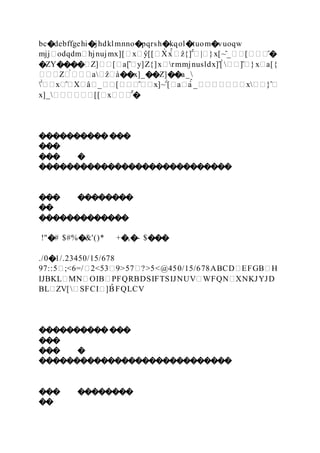 bc�debffgehi�jhdklmnno�pqrsh�kqol�tuom�vuoqw
mjj�odqdm�hjnujmx][�x�ŷ[[�X̀ x̀̂ �ẑ{]̂̂�|�}x[~̂_��[���̂�
�ZY�����Z]��[�a[̂�y]Z{]x�rmmjnusldx]̂[̀��]̂�}x�a[{
���Z�̀���a�ẑ�à��x]_��Z]��a_
̂ ̀��x�̂�X�â�_��[���̂��x]~̂ ̀[�a�à̂ _�������x��}̂�
x]_������[[�x���̂̂�
�������������
���
��� �
����������������������������
��� ��������
��
�������������
!"�# $#%�&'()* +�,�- $���
./0�1/.23450/15/678
97::5�;<6=/�2<53�9>57�?>5<@450/15/678ABCD�EFGB�H
IJBKL�MN�OIB�PFQRBDSIFTSIJNUV�WFQN�XNKJYJD
BL�ZV[�SFCI�]B
̂ FQLCV
�������������
���
��� �
����������������������������
��� ��������
��
 