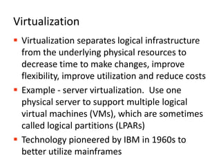 Mindmeister Map of Cloud ComputingDupont’sMindmeister Map divides the industry:IaaS, PaaS, Management, Communityhttp://www.mindmeister.com/maps/show_public/1593605822