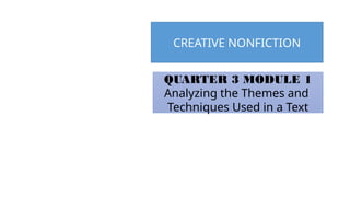 1 CNF Analyzing the Theme and Techniques Used in a Text.pptx