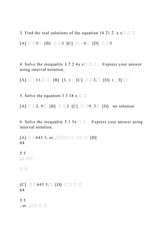 using interval notation.
interval notation.
64
5 5
64
5 5
 