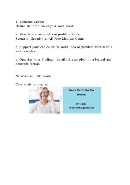 1) Communication Define the problem in your own words.a. Iden | DOCX