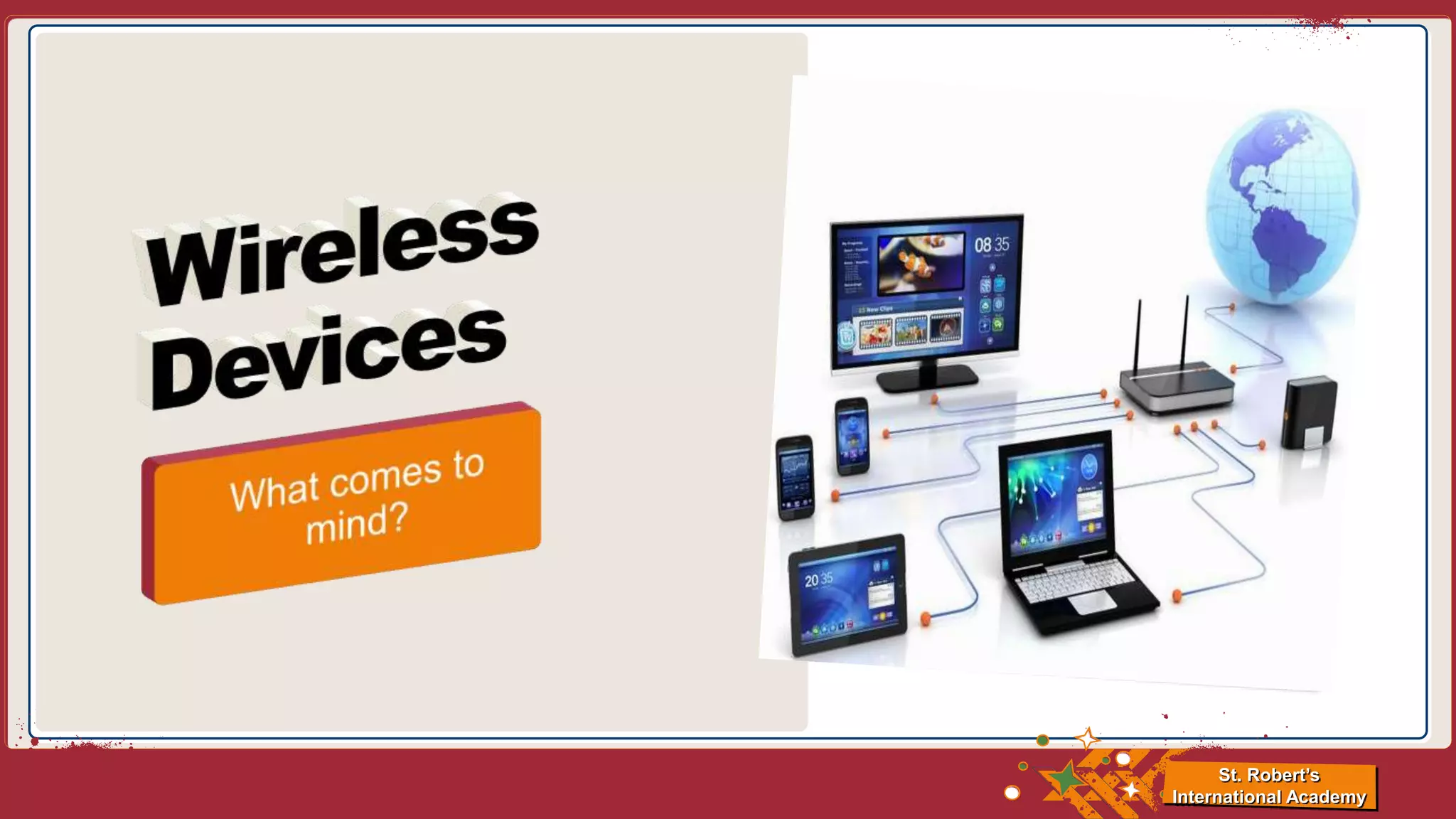 St. Robert’s
International Academy
 