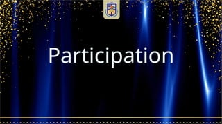 Participation
 