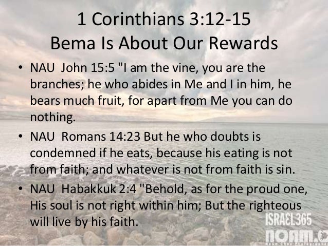 1 Corinthians 3 Carnal Christians Bema Seat Rewards Christian Judgm
