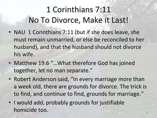 1 corinthians 7;1 14, satan tempts christians; lust; forbidding marriage; divorced pastors?; marriage about love; living in sin, common law marriage; fornication; divorce