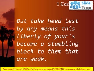 1 corinthians 8 9 a stumbling block to the weak power point church ...