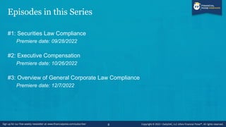 CORPORATE  REGULATORY COMPLIANCE BOOT CAMP 2022 - PART 2: Securities Law Compliance 