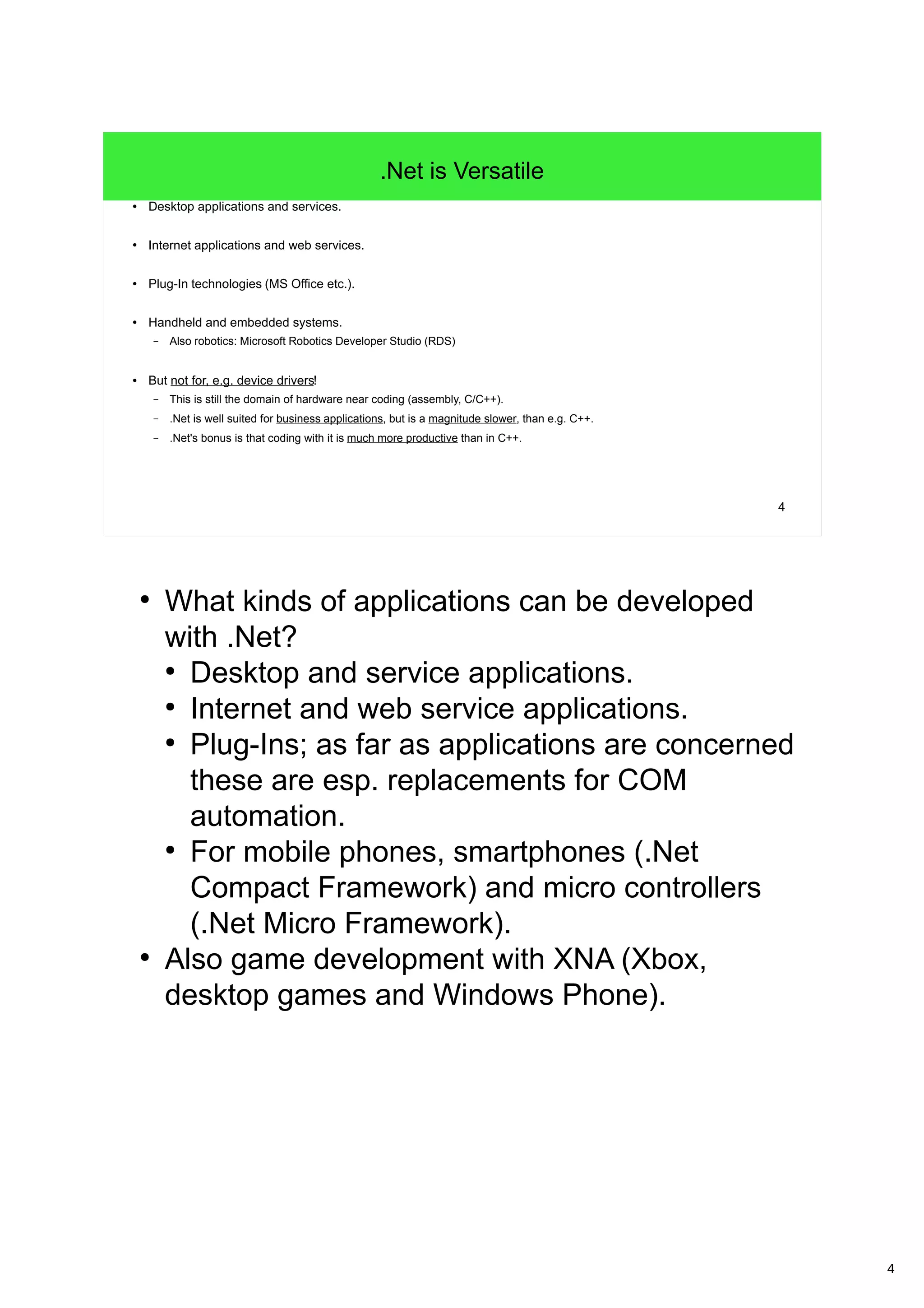 4 Visual Basic 10 (VB 10) cImports System Imports System.IO Imports System.Collections.Generic Imports System.Text.RegularExpressions Module Program Sub Main() ' check arguments from console If (0 < My.Application.CommandLineArgs.Count) Then Dim latestUpdates As IDictionary(Of String, String) = New SortedDictionary(Of String, String) Dim parseRex As Regex = New Regex("[^""]*""(?<appName>[^""]*)""s*((?<versionNo>[^(]*))" ) ' open and check file, read a line For Each aLine As String In File.ReadAllLines(My.Application.CommandLineArgs.Item(0)) ' parse the line: e.g. 2009-04-06 12:42:58 +0200: Installed "Digital Camera Raw Compatibility Update" (2.5) Dim match As Match = parseRex.Match(aLine) If (match.Success) Then ' store the parsed data Dim appName As String = match.Groups.Item("appName").ToString() Dim versionNo As String = match.Groups.Item("versionNo").ToString() If (latestUpdates.ContainsKey(appName)) Then If (0 < String.CompareOrdinal(versionNo, latestUpdates.Item(appName))) Then latestUpdates.Item(appName) = versionNo End If Else c latestUpdates.Add(appName, versionNo) End If End If Next ' output the collected data to console For Each item As KeyValuePair(Of String, String) In latestUpdates Console.WriteLine("App: {0}, Latest Update: {1}" , item.Key, item.Value) Next End If End Sub End Module ● A dialect of the Beginner's All-purpose Symbolic Instruction Code (BASIC). - The reputation-problem of BASIC programmers: the word "Beginner" in the name of the language! ● VB is a proprietary programming language designed by Microsoft. ● VB 6 was a very productive language (it provided very good means of integration on the Windows platform) and its success has been continued with VB running on .Net. The VB languages are very popular in the US. ● Its relative, VBA, is an approachable language for end-users and is used to automate windows applications like MS Excel. ● This approachability is also due to the fact that VB is case-insensitive. - Esp. beginners have often to cope with casing of variable and function names, and exactly this problem is not present in VB. ● VB's code is rather noisy as there exist many keywords. ● Typically VB-only programmers step into the "4GL-trap": "IDE, technology, framework and language is all VB!" - 4GL-developers can't see a difference here, everything is integrated. 