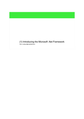 (2) Introduction of C# Basics – Part I 
Nico Ludwig (@ersatzteilchen) 
● Introductory words: 
● We write programs to solve problems. 
● Now let's inspect a problem that we want to 
solve... 
 