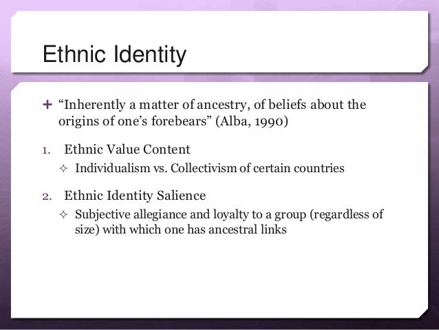 Ethnic Identity