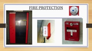 FIRE PROTECTION
 