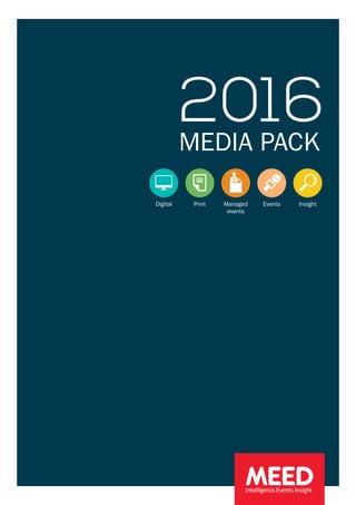 2016media pack
Digital Print InsightEventsManaged
events
 
