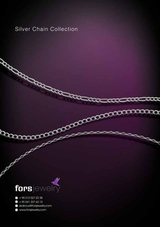 Silver Chain Collection
 