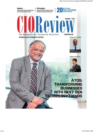 http://www.cioreview.in/magazines/Pharma-mazter/#
1 of 4 31-07-2014 17:09
 