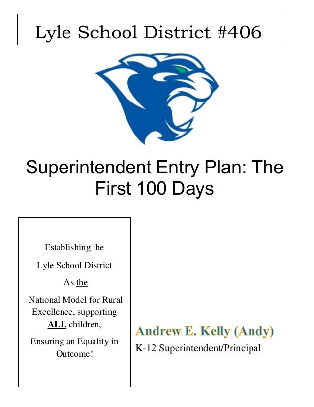 Superintendent Entry Plan.Andrew.Kelly.Lyle.Schools