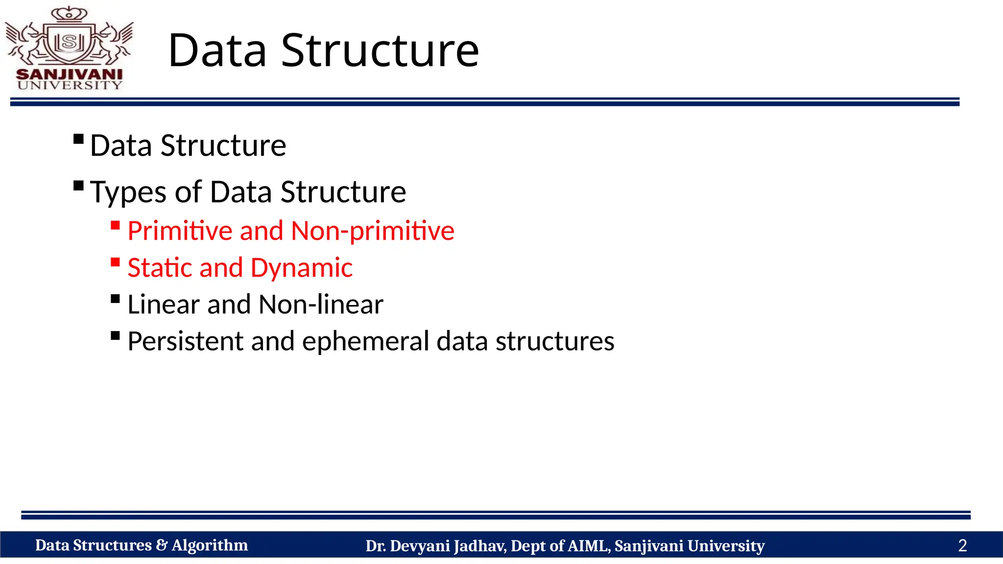 Classification of Data Structure: Primitive Vs Non Primitive, Static Vs ...