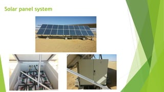 Solar panel system
 