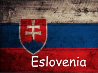 Eslovenia
 