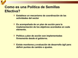 Definición de politica de semillas y sus elementos, Por Wilson Hugo -FAO