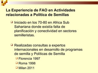 Definición de politica de semillas y sus elementos, Por Wilson Hugo -FAO