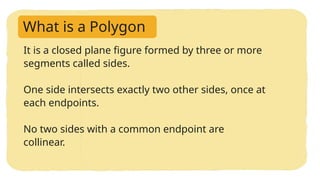 Understanding Polygons: Definition, Properties, and Identification | PPTX