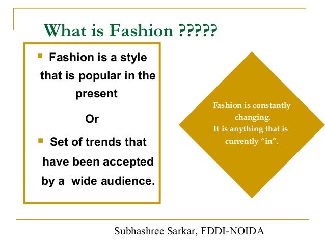1 definition of fashion