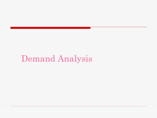 Demand Analysis 