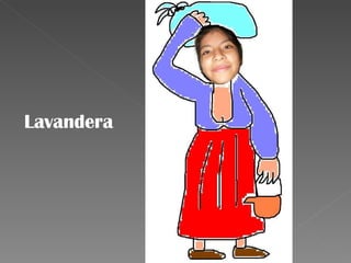 Lavandera 